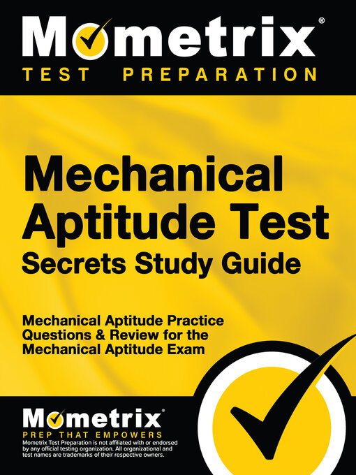 Title details for Mechanical Aptitude Test Secrets Study Guide by Mechanical Aptitude Exam Secrets Test Prep Staff - Available